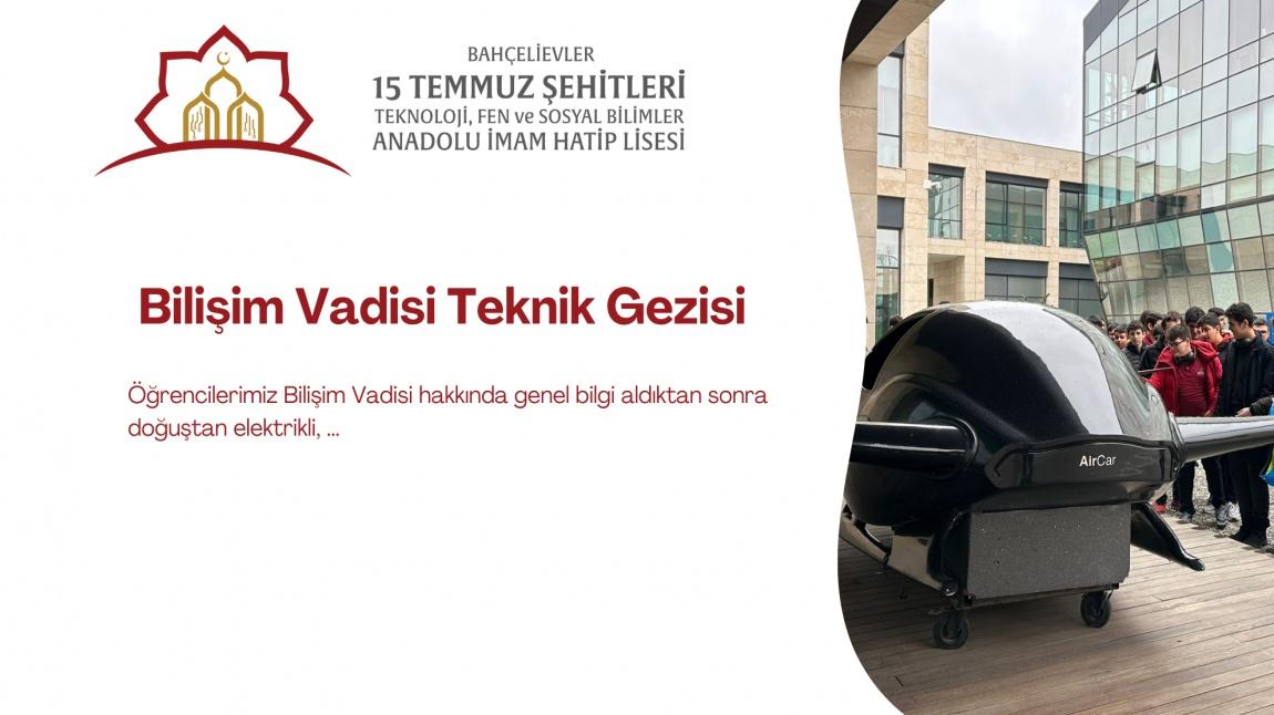 İSTANBUL BAHÇELİEVLER 15 TEMMUZ ŞEHİTLERİ ANADOLU İMAM HATİP LİSESİ