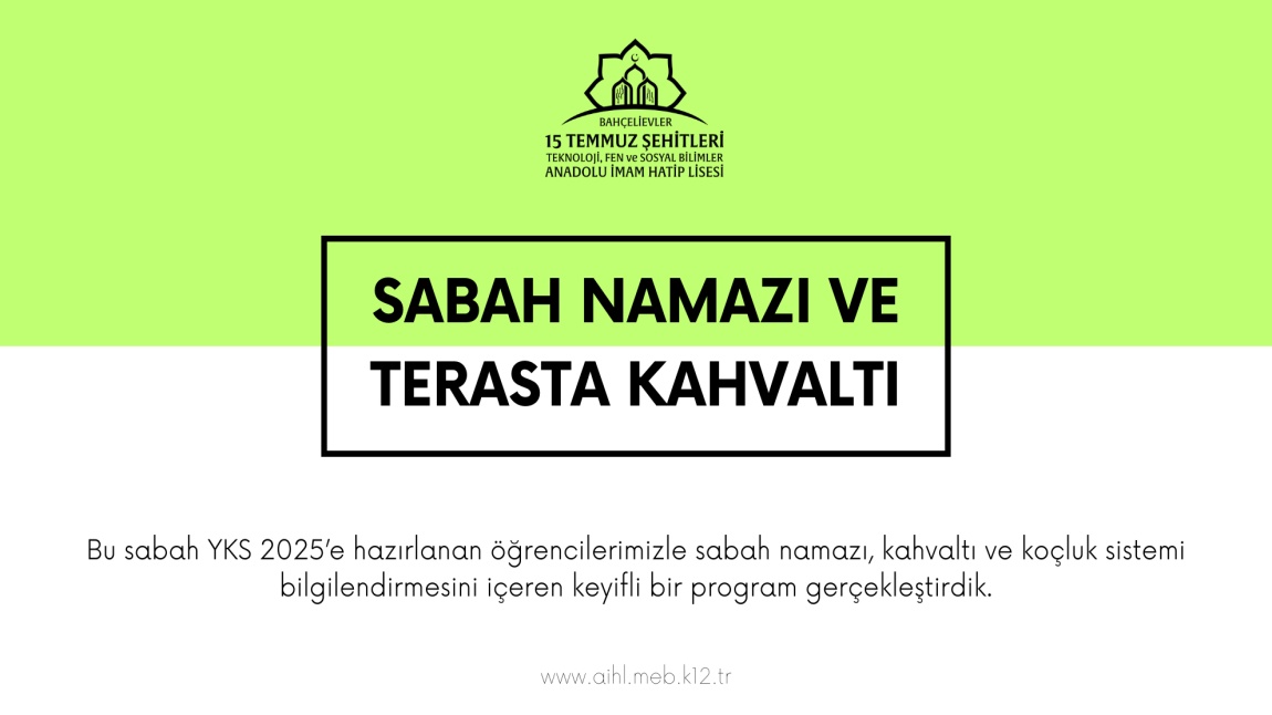 Sabah Namazı ve Terasta Kahvaltı